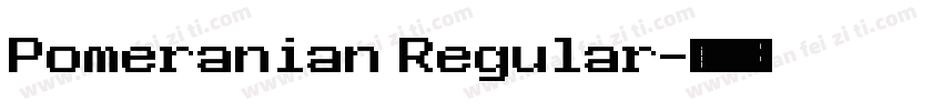 Pomeranian Regular字体转换